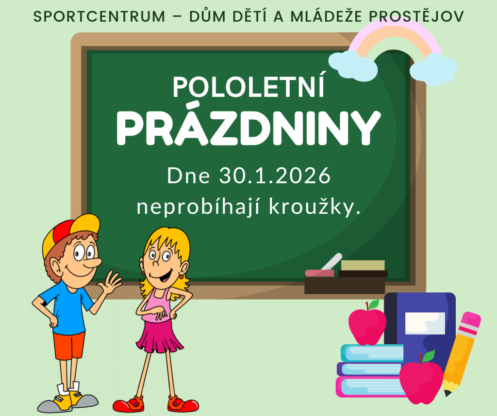 30.01.2026 Pololetní prázdniny!