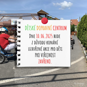 Dětské dopravní hřiště bude 10.06.2025 ZAVŘENÉ!